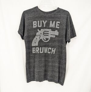3/ $20 Buy Me Brunch Classic T Shirt Grey Size Medium Unisex